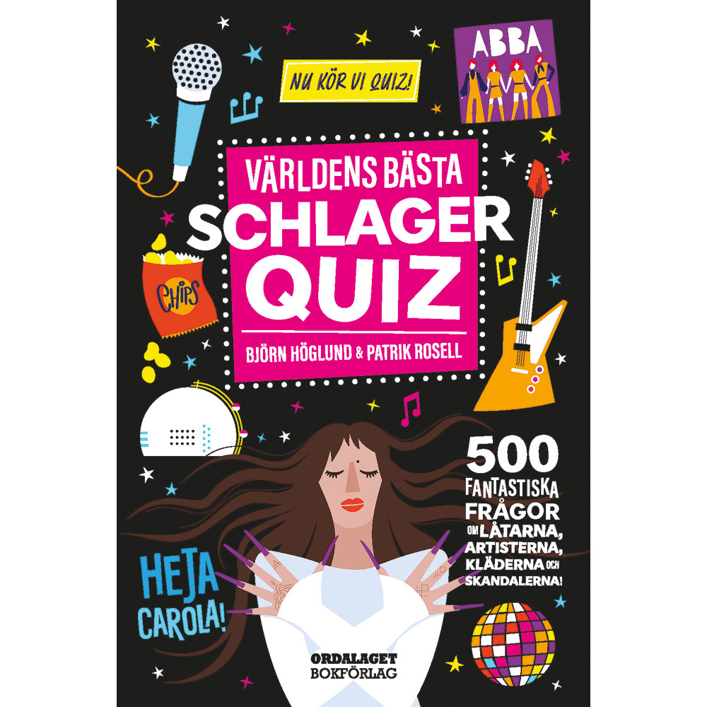 Produktbild för Världens bästa schlagerquiz : 500 fantastiska frågor om låtarna, artisterna, kläderna och skandalerna! (bok, danskt band)