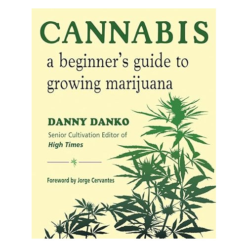 Danny Danko Cannabis : A Beginer's Guide to Growing Marijuana (häftad, eng)