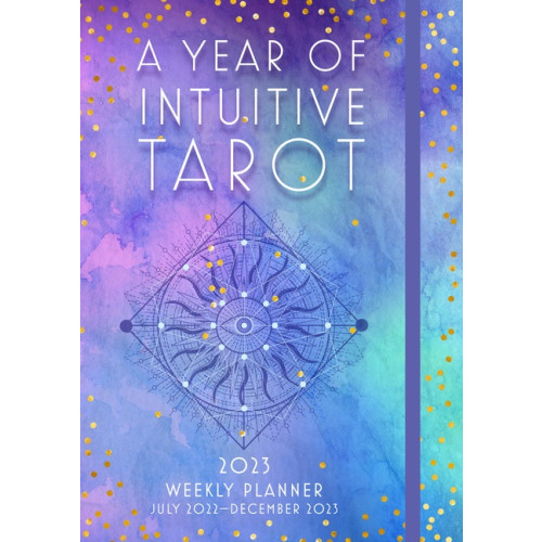 Editors of Rock Point A Year of Intuitive Tarot 2023 Weekly Pl (inbunden, eng)