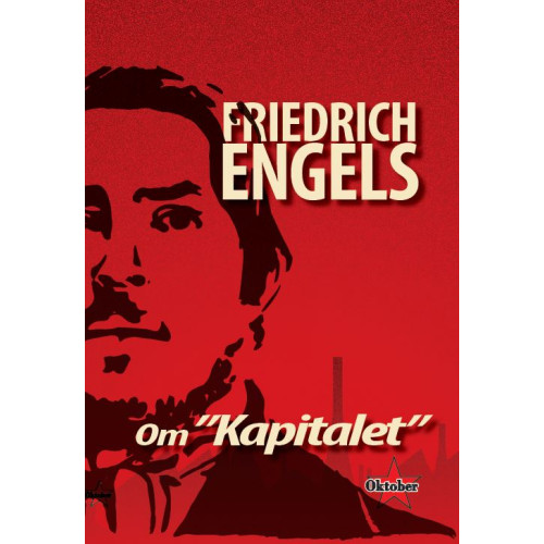 Friedrich Engels Engels om "Kapitalet" (häftad)