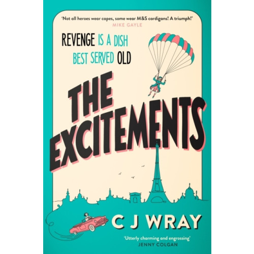 CJ Wray The Excitements (häftad, eng)