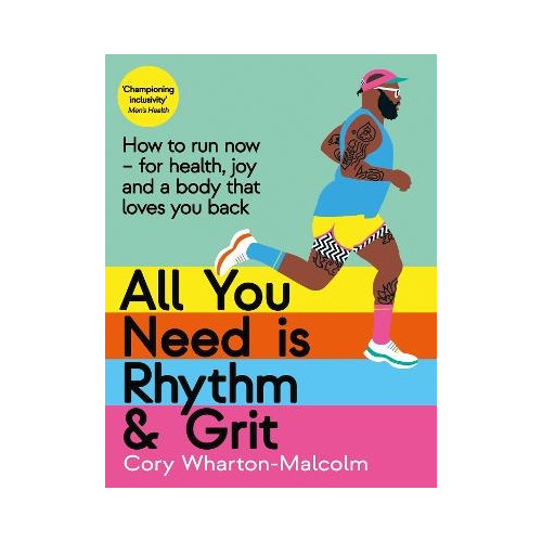 Cory Wharton-Malcolm All You Need is Rhythm and Grit (häftad, eng)