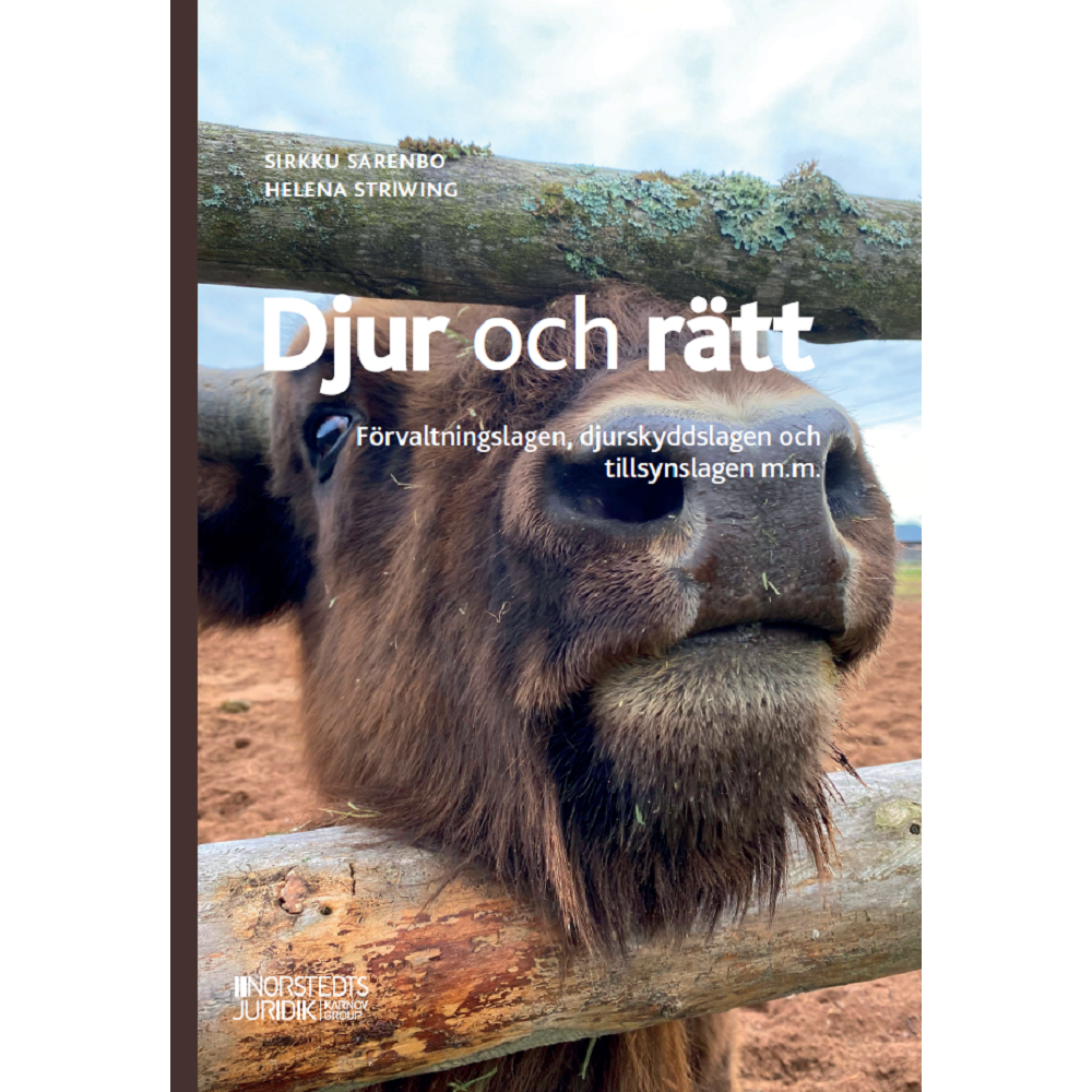 Produktbild för Djur och rätt : förvaltningslagen, djurskyddslagen och tillsynslagen m.m. (häftad)