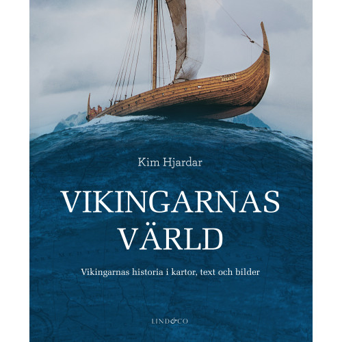 Kim Hjardar Vikingarnas värld (inbunden)