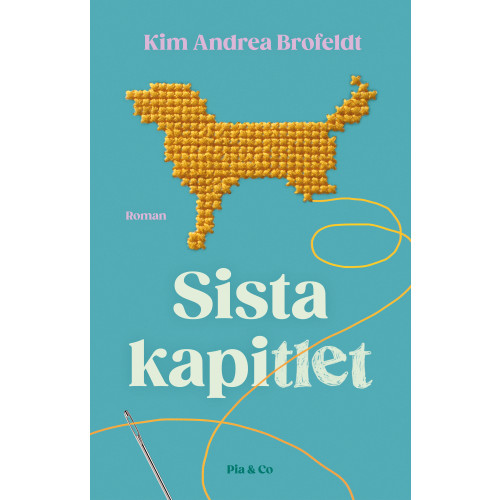 Kim Andrea Brofeldt Sista kapitlet (inbunden)