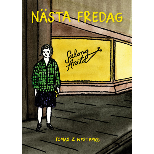 Tomas Z Westberg Nästa fredag (bok, danskt band)