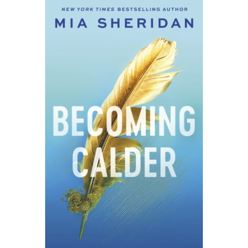 Mia Sheridan Becoming Calder (pocket, eng)