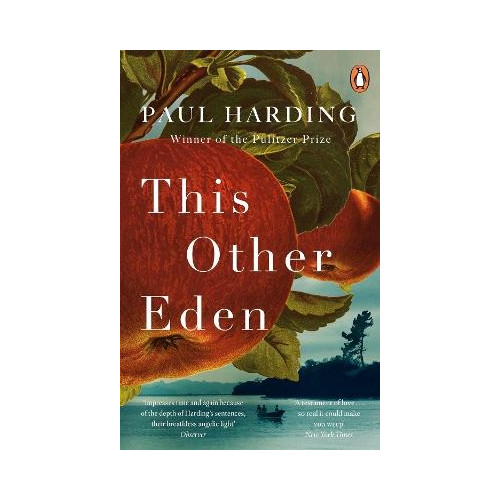 Paul Harding This Other Eden (pocket, eng)