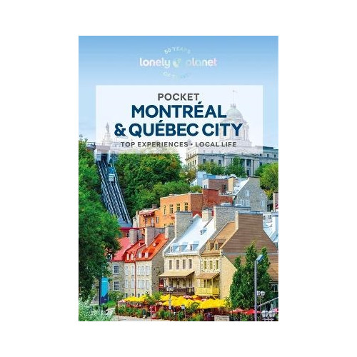 Lonely Planet Pocket Montreal & Quebec City 3 (pocket, eng)