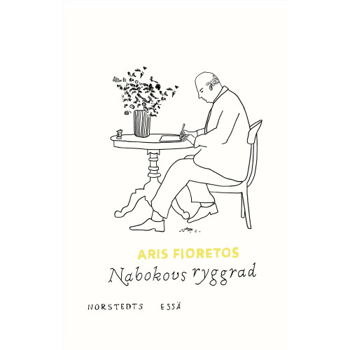 Aris Fioretos Nabokovs ryggrad : essä (bok, flexband)