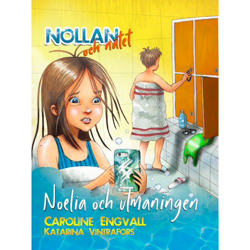 Caroline Engvall Noelia och utmaningen (inbunden)