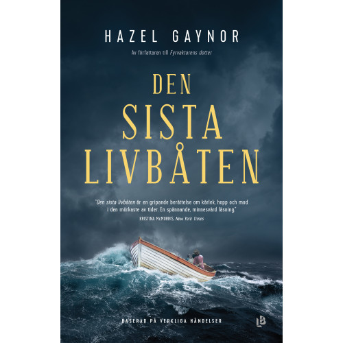 Hazel Gaynor Den sista livbåten (inbunden)