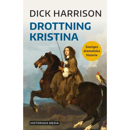 Dick Harrison Drottning Kristina (bok, danskt band)