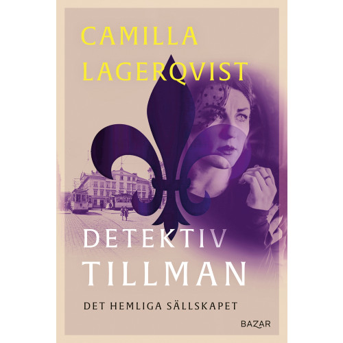 Camilla Lagerqvist Det hemliga sällskapet (inbunden)