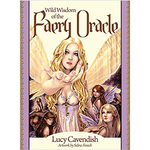 Lucy Cavendish Wild Wisdom Of The Faery Oracle New Edition : Oracle Card and Book Set
