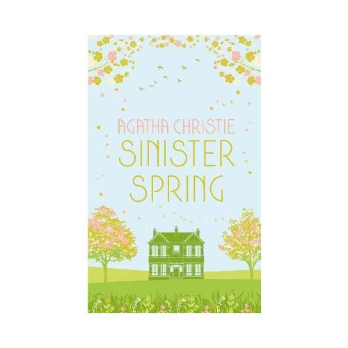 Agatha Christie SINISTER SPRING: Murder and Mystery from the Queen of Crime (inbunden, eng)