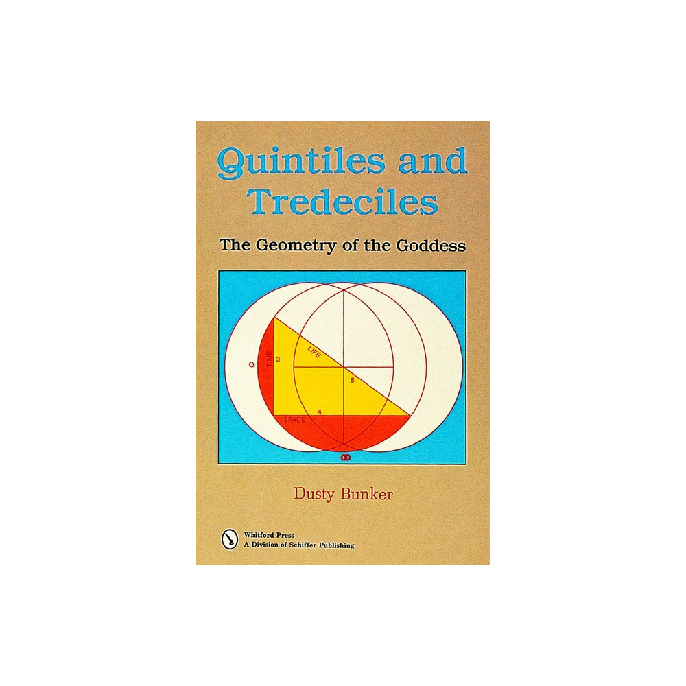 Produktbild för Quintiles And Tredeciles: The Geometry Of The Goddess (häftad, eng)