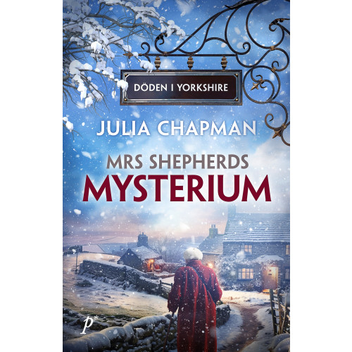 Julia Chapman Mrs Shepherds mysterium (inbunden)
