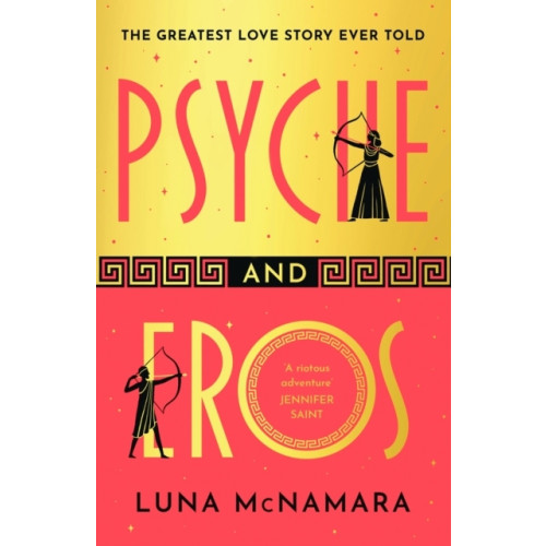 Luna McNamara Psyche and Eros (pocket, eng)