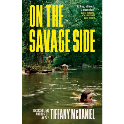 Tiffany McDaniel On the Savage Side (pocket, eng)