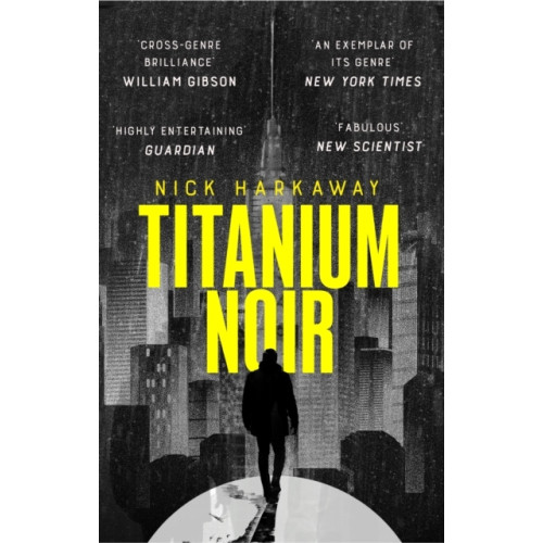 Nick Harkaway Titanium Noir (pocket, eng)