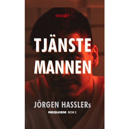 Jörgen Hassler Tjänstemannen (inbunden)
