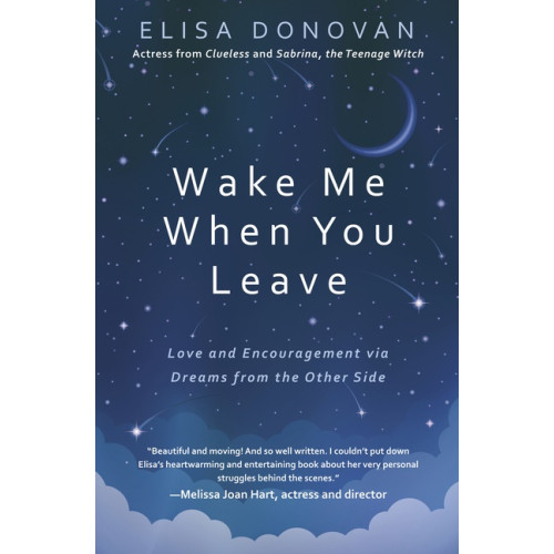 Elisa Donovan Wake Me When You Leave (häftad, eng)