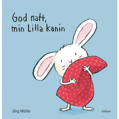 Jörg Mühle God natt, min lilla kanin (bok, board book)