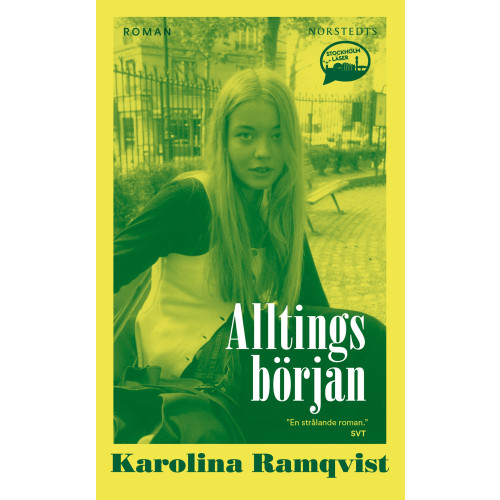 Karolina Ramqvist Alltings början (pocket)