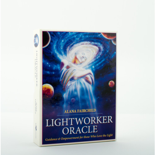 Alana Fairchild Lightworker Oracle : Guidance & Empowerment for those Who Love the Light