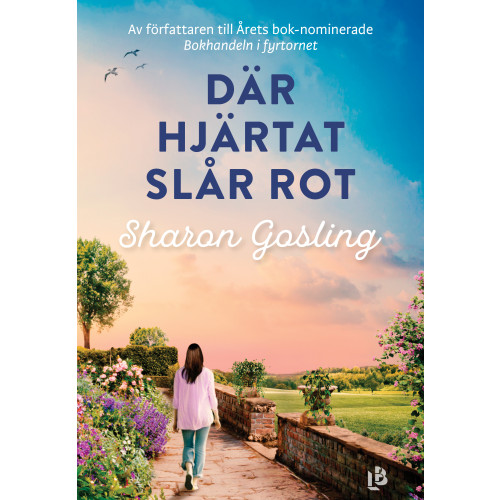 Sharon Gosling Där hjärtat slår rot (bok, danskt band)