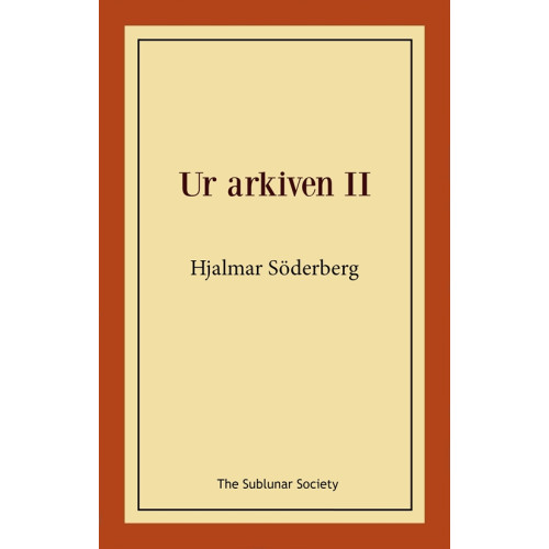 Hjalmar Söderberg Ur arkiven II (häftad)