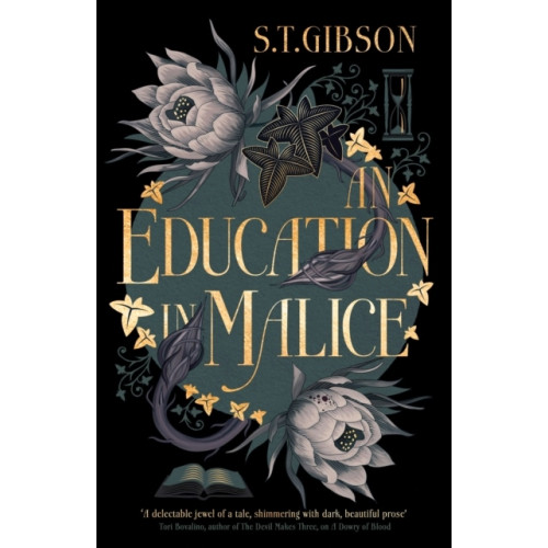 S.T. Gibson An Education in Malice (häftad, eng)