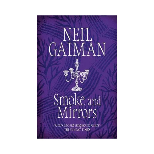 Neil Gaiman Smoke and Mirrors (pocket, eng)