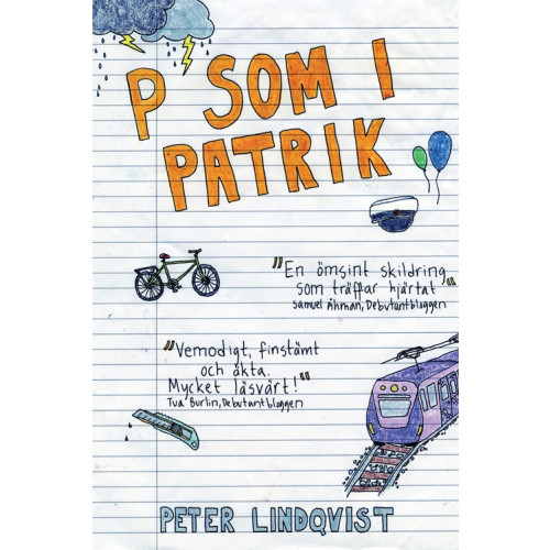 Peter Lindqvist P som i Patrik (häftad)