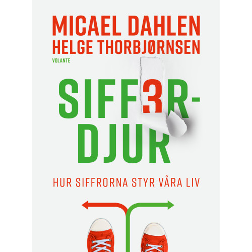 Micael Dahlen Sifferdjur : hur siffrorna styr våra liv (pocket)