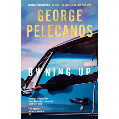 George Pelecanos Owning Up (häftad, eng)