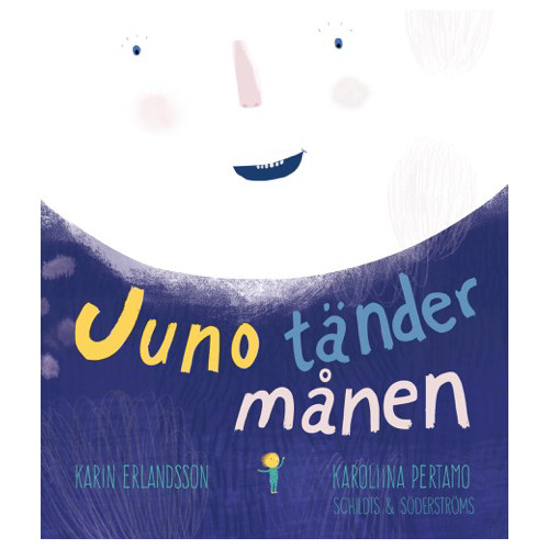 Karin Erlandsson Juno tänder månen (bok, kartonnage)