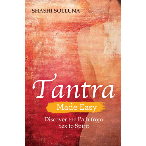 Shashi Solluna Tantra Made Easy (häftad, eng)