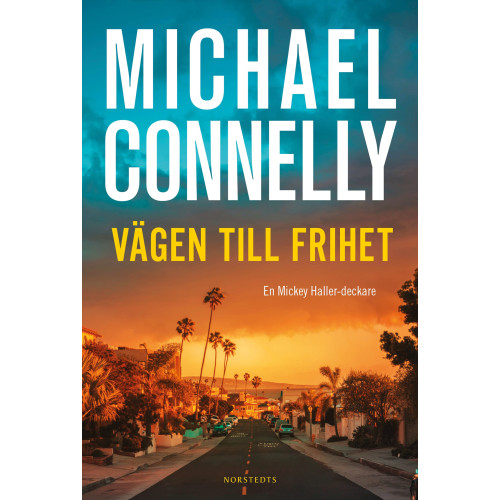 Michael Connelly Vägen till frihet (inbunden)