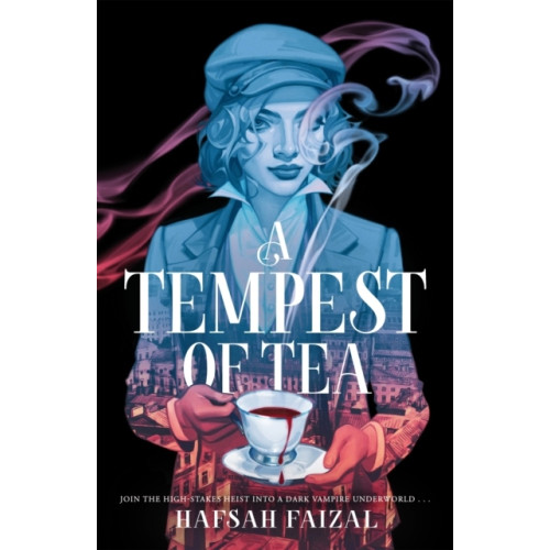 Hafsah Faizal A Tempest of Tea (pocket, eng)