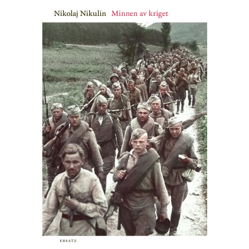 Nikolaj Nikulin Minnen av kriget (inbunden)