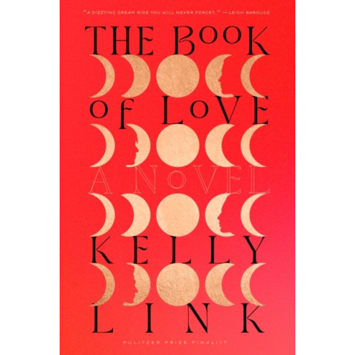 Kelly Link The Book of Love (häftad, eng)