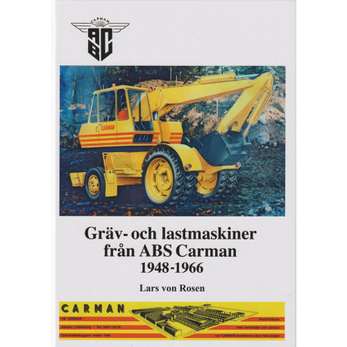 Lars von Rosen Gräv-och lastmaskiner från ABS Carman 1948-1966 (häftad)