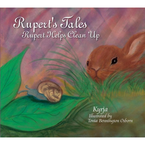 Kyrja Rupert's Tales: Rupert Helps Clean Up (inbunden, eng)