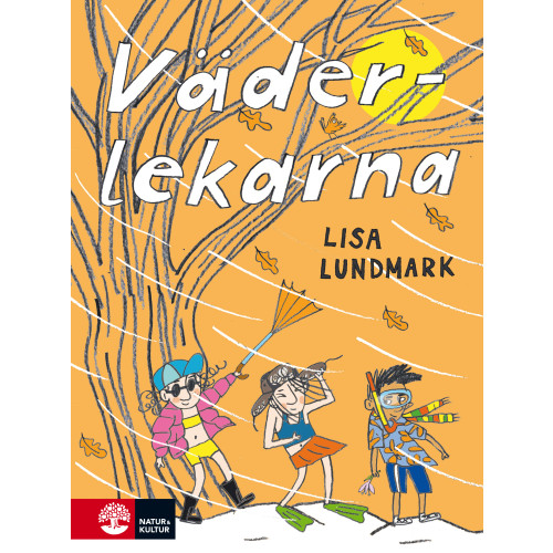 Lisa Lundmark Väderlekarna (inbunden)