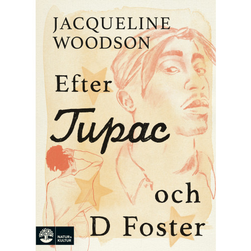 Jacqueline Woodson Efter Tupac och D Foster (inbunden)