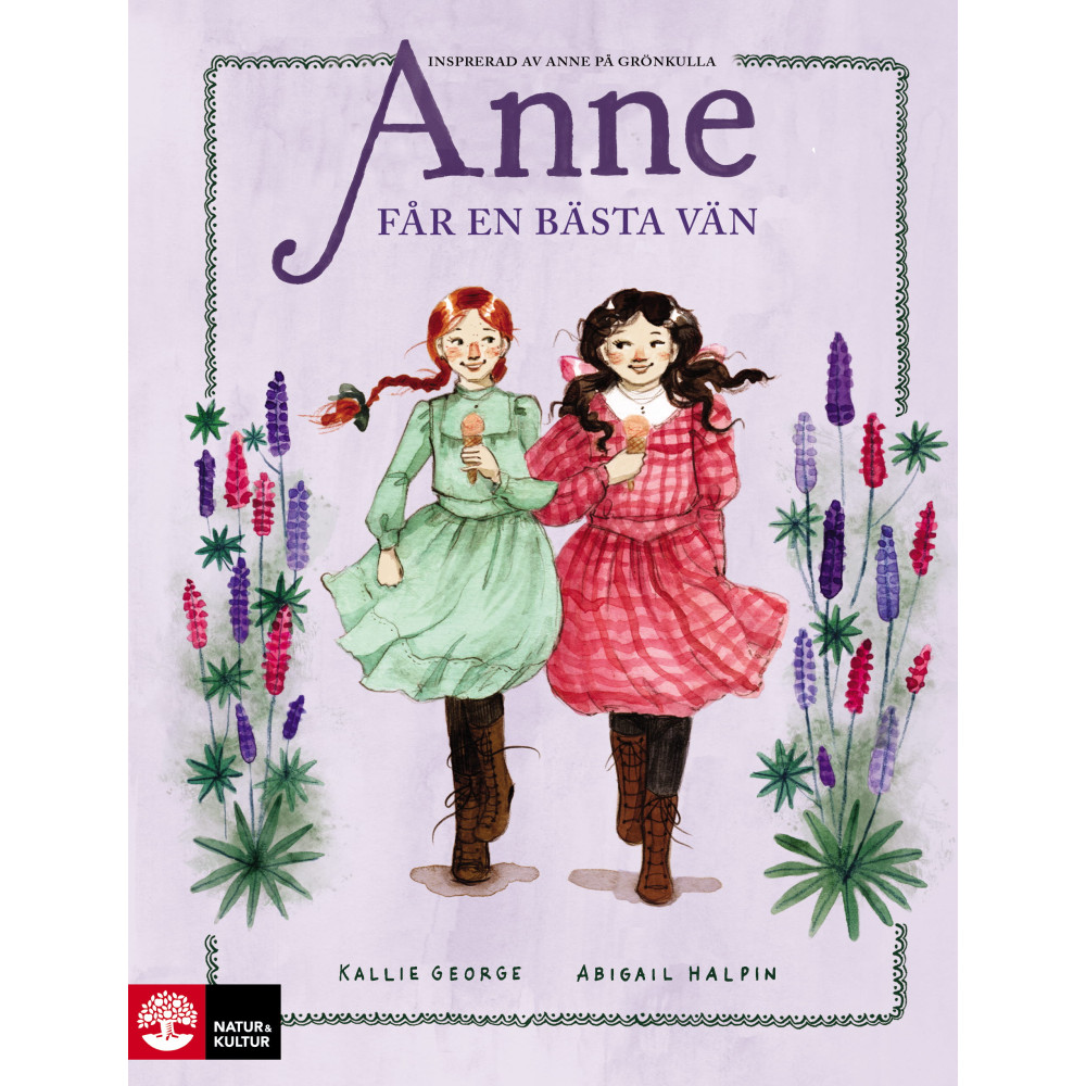 Produktbild för Anne får en bästa vän (inbunden)
