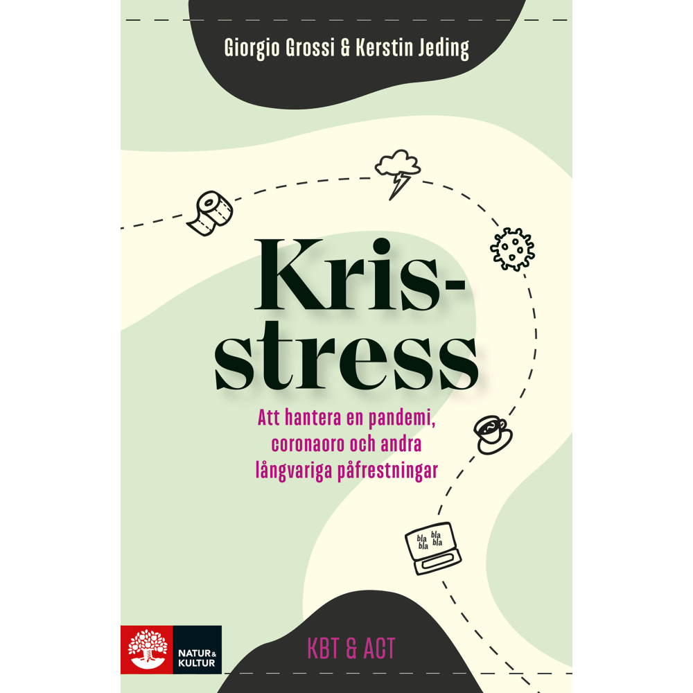 Produktbild för Krisstress : att hantera en pandemi, coronaoro och andra långvariga påfrestningar (bok, danskt band)