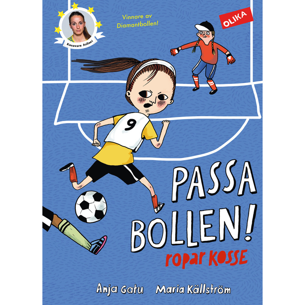 Produktbild för Passa bollen! : ropar Kosse (inbunden)